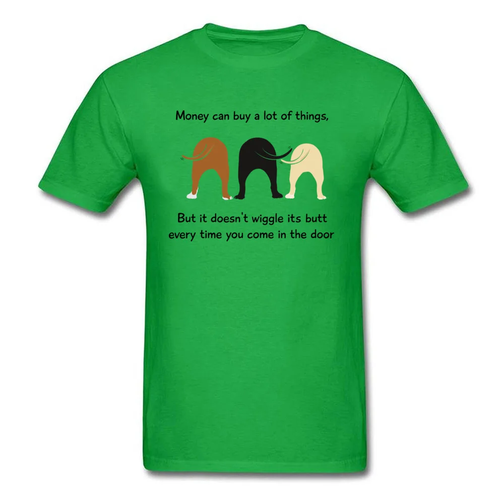 Money Doesnt Wiggle Its Butt 100% Cotton Fabric Tops Shirt for Men cosie Top T-shirts Coupons Round Neck T-shirts Short Sleeve Money Doesnt Wiggle Its Butt green