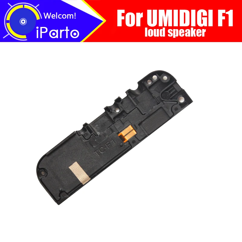 

6.3 inch UMIDIGI F1 loud speaker 100% New Original Inner Buzzer Ringer Replacement Part Accessories for F1 Phone