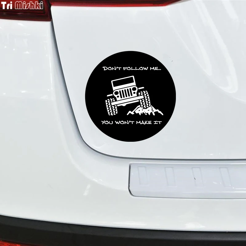 Tri mishki WCS208 14x14 см не следуй за мной вы сделаете это 4x4 SUV забавная наклейка для