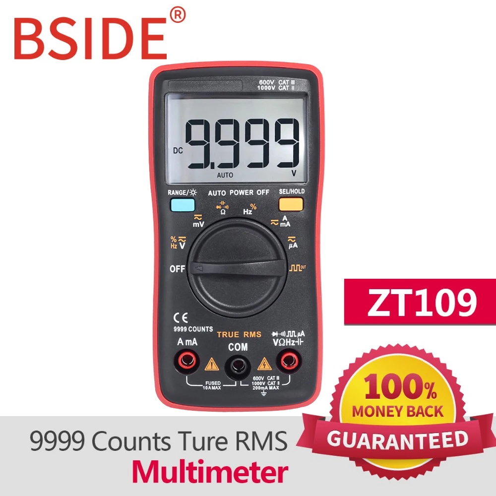 

BSIDE ZT109 Professional Practical 9999 Counts Ture RMS Digital Multimeter Backlight AC/DC Ammeter Voltmeter Ohm Capacity Meter
