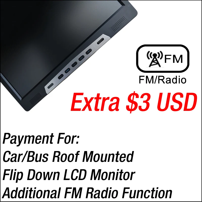 

Addtional FM Radio Function For Flip Dowm Monitor Roof Mounted Monitor #FD-1945