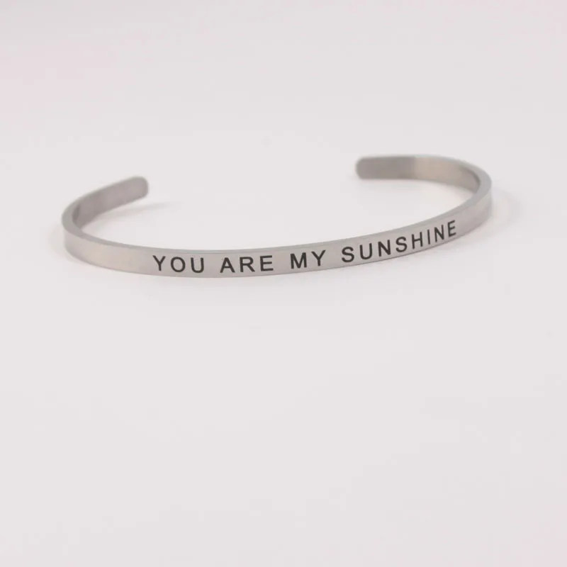 

YOU ARE MY SUSHINE 4mm Quotes Mantra Bracelets 316L Stainless Steel Open Cuff Bangle Women Female Inspirational Jewelry Bracelet