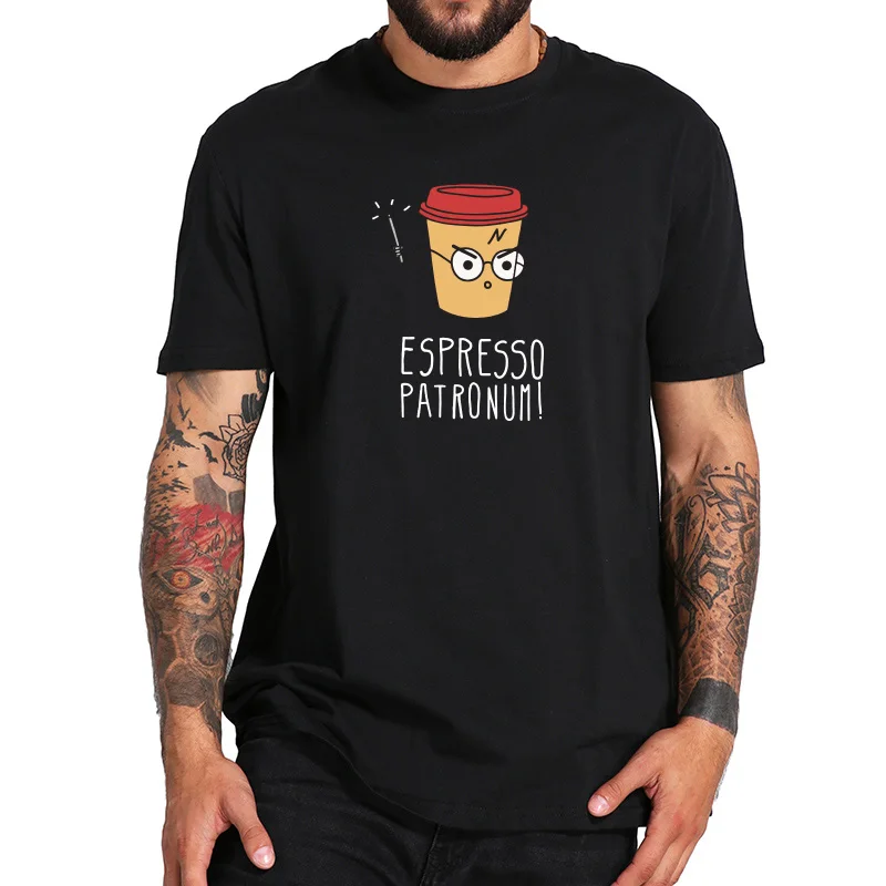 

EU Size Espresso Patronum T-shirt Joke Humor Cotton Printed Tee Black Spring Summer High Quality Male Tops