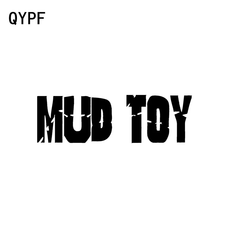 QYPF 14cm*4.3cm MUD TOY Interesting Vinyl Car-styling Decal Black Silver Written Words Car Sticker C15-0083 | Автомобили и