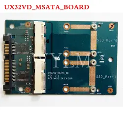 UX32VD_MSATA_BOARD REV2.1 для ASUS UX32 UX32V UX32VD UX32A материнская плата для ноутбука SATA для mSATA SSD жесткий диск доска бесплатная доставка