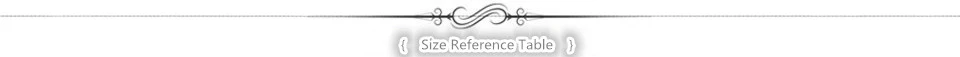 Size Reference Table