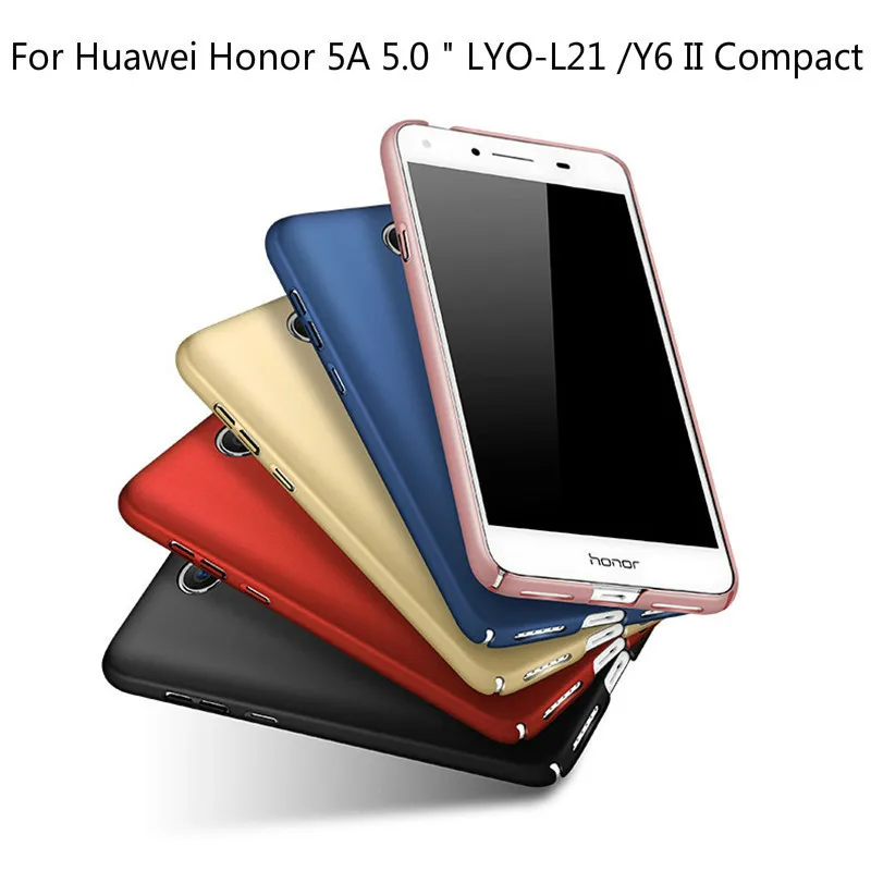 

Luxury PC Ultra thin Frosted Shield Cover Case For Huawei Honor 5A 5.0 " LYO-L21 /Y6 II Compact Y5II Y5 2 5.0" Phone Cases capa