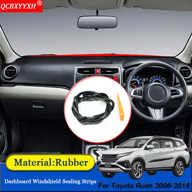 Us 13 99 15 Off Car Styling Rubber Anti Noise Soundproof Dustproof Car Dashboard Windshield Sealing Strips Accessories For Toyota Rush 2006 2018 In