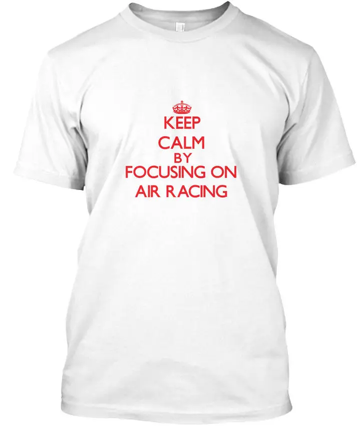 Keep Calm Air Racinger-фокусируясь на премиум-футболке | Мужская одежда
