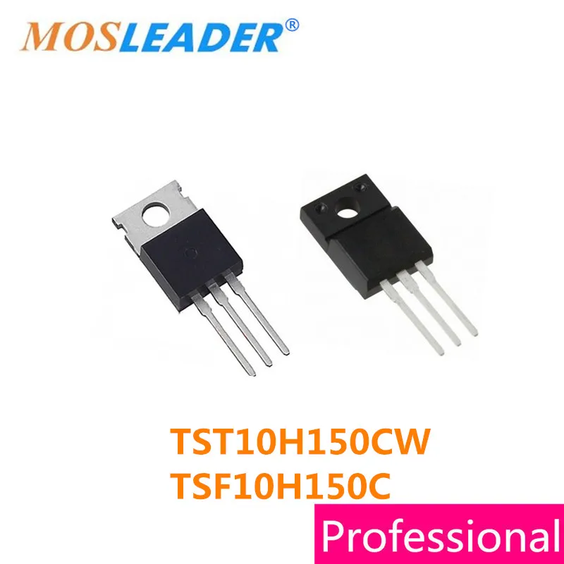 Mosleader, 50 шт в наборе, TST10H150CW TO220 TSF10H150C TO220F TSF10H150 TST10H150 10H150 Диод выпрямителя высокого качества