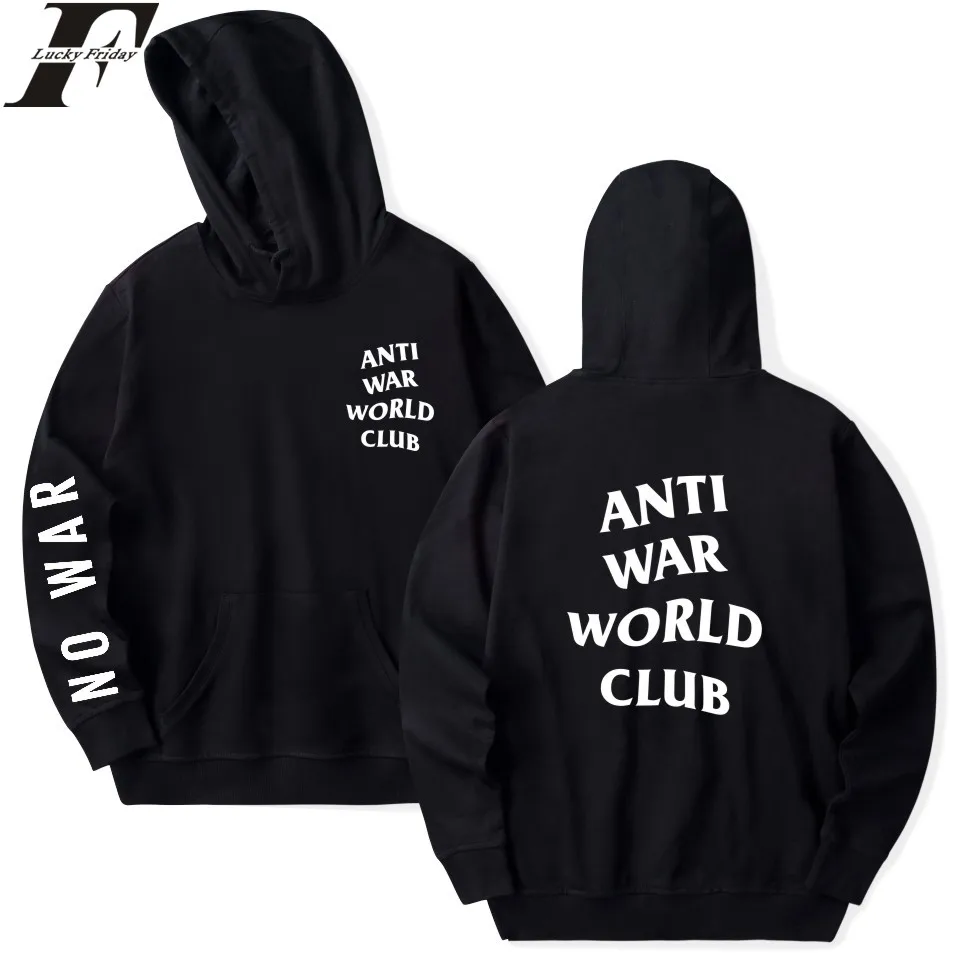 

LUCKYFRIDAYF 2018 ANTI WAR WORLD CLUB Spring Men Sweatshirts Hoodie New Design Harajuku Casual Hoodie Men/Women Print Clothes