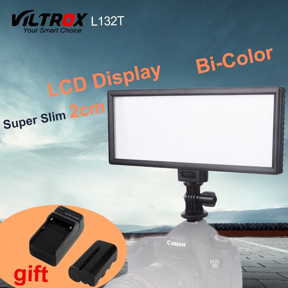 Viltrox L132T LCD Displayուցադրման Bi-Colour & Dimmable Slim DSLR Video LED լույս + մարտկոց + լիցքավորիչը Canon Nikon տեսախցիկի համար DV տեսախցիկի համար