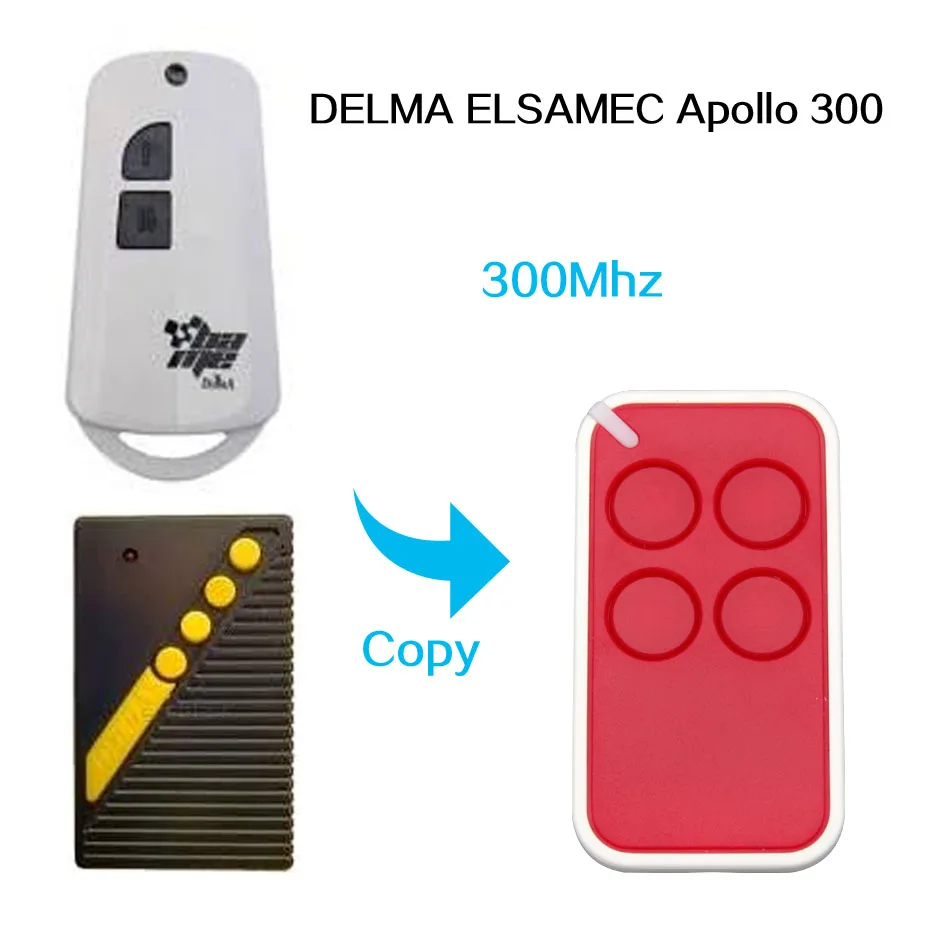 Copy DELMA ELSAMEC APOLLO 300 door remote control universal gate door