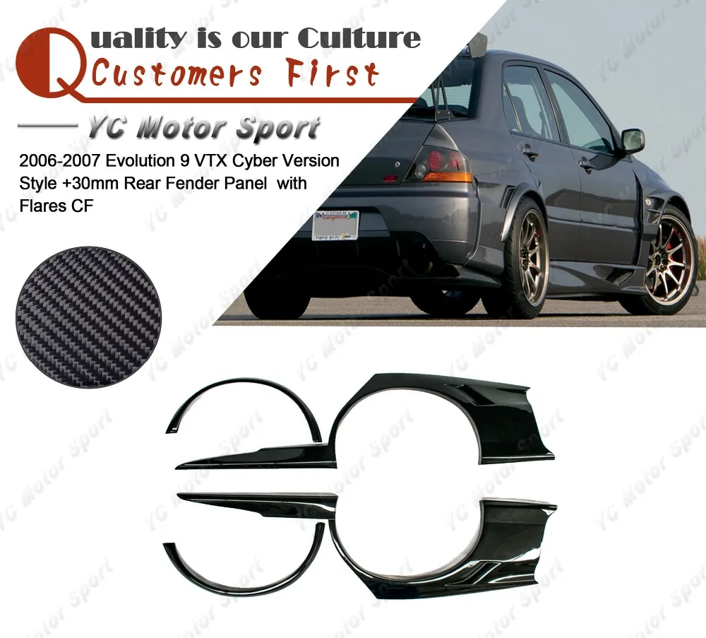 

Carbon Fiber VTX Cyber Version Style +30mm Rear Fender Panels & Flares 6pcs Fit For 2006-2007 Evolution EVO 9 Rear Fender Kit