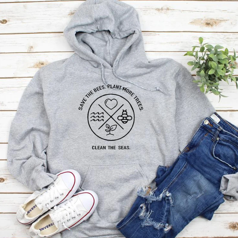 

Save The Bees Harajuku Hoodie Plant More Trees Clean The Seas Pullover Sweatshirt Korean Style Women Streetwear Drop Shipping