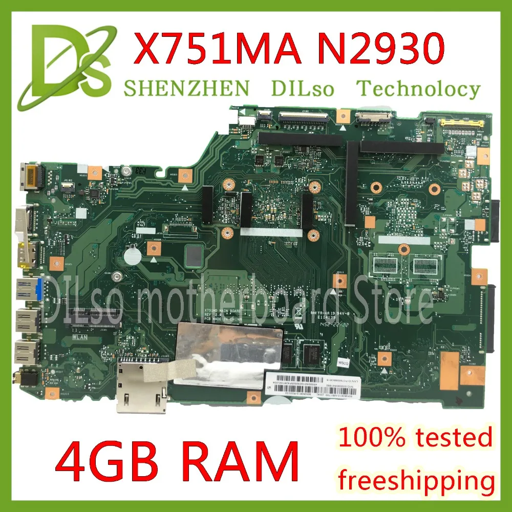 KEFU X751MA плата для ASUS k751m K751MA X752M R752MA X751MA материнская плата для ноутбука N2930 процессор 4 gtest работу Оригинал 100%