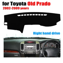 Автомобиль крышка приборной панели коврик для TOYOTA Старый Прадо 2002-2009 лет правый руль dashmat pad коврик с рельефом охватывает приборную панель аксессуары