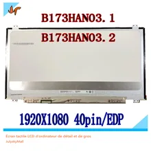 B173HAN03.1 17.3-inch LCD screen 144HZ 40pin EDP interface Matte 1920X1080 resolution B173HAN03.2