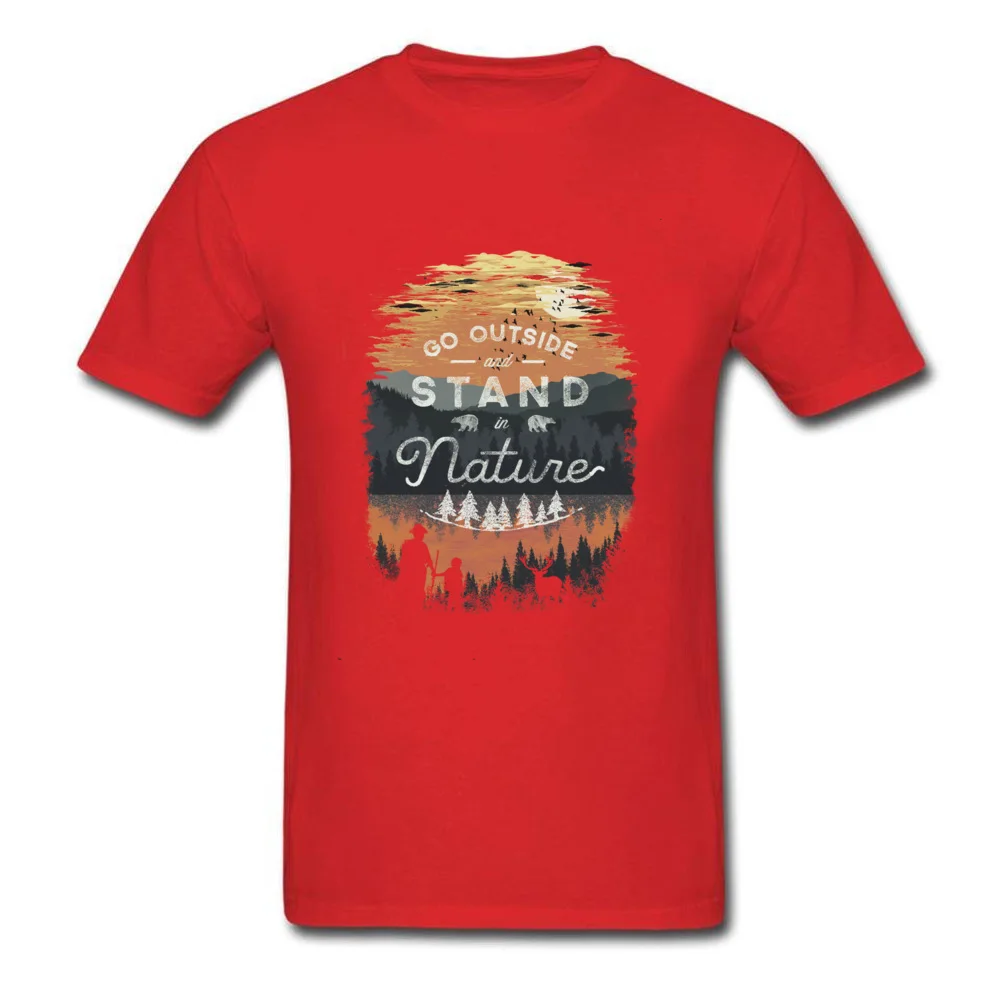Party T Shirts Faddish Short Sleeve Printed On 100% Cotton O-Neck Men T Shirt Printed On Tshirts Fall Top Quality Go Outside and Stand in Nature red