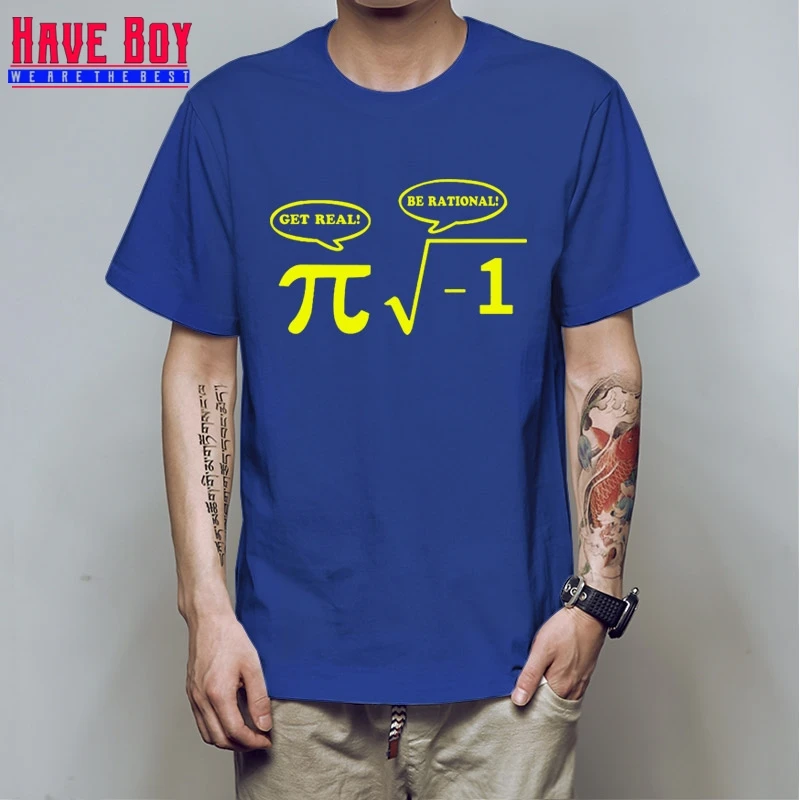 HAVE BOY New Be Rational Get Real футболки для мужчин NERD GEEK PI Забавные с математикой