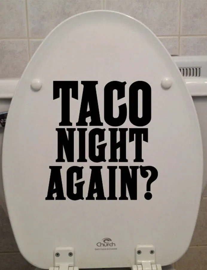 

21x22cm Taco Chili Night Again Toilet Seat Text Sticker Bathroom WC Home Decoration Quotes Decals Vinyl Waterproof Murals 3511