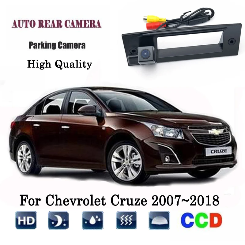 

Car Rear View Camera For Chevrolet Cruze 2002~2018 Instead of Original Factory Trunk Handle Camera / Reversing camera