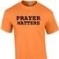 Prayer Matters T-Shirt Christian Prayer Pray Praying T-Shirt (5)