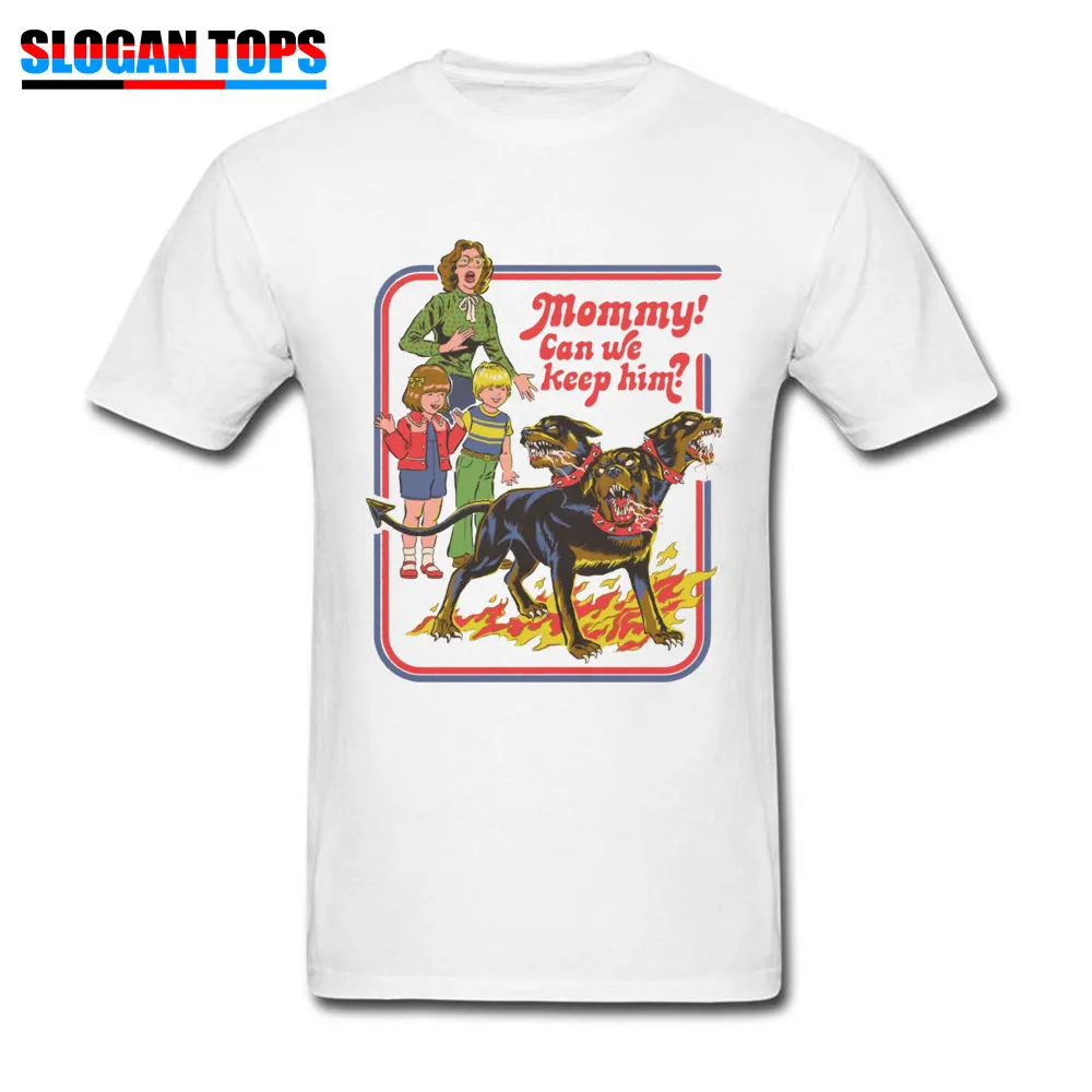 

Monster T-shirt Adult Men T Shirt Demon Children Mommy Can We Keep The Devil Dog Horror Tshirt Novelty Male Clothes Gothic