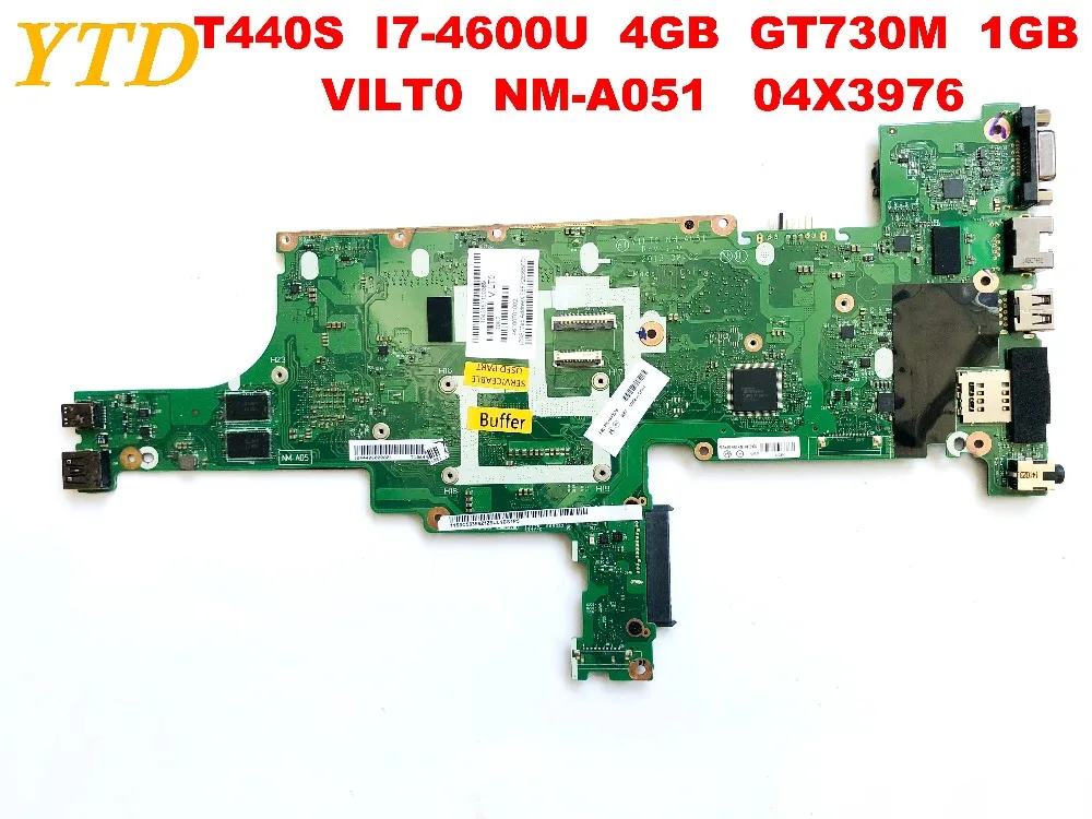  Original for Lenovo T440S laptop motherboard T440S I7-4600U 4GB GT730M 1GB VILT0 NM-A051 04X3976 te