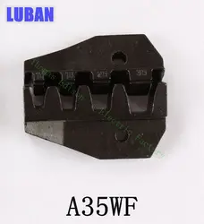 

A35WF Die Sets for HS HS-35WF FSE-35WF AM-10 EM-6B1 EM-6B2 CRIMPING PILER Crimping machine one set tool