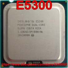 Процессор Intel cpu Pentium E5300 2,60 ГГц/2 м/800 МГц двухъядерный разъем 775 Быстрая