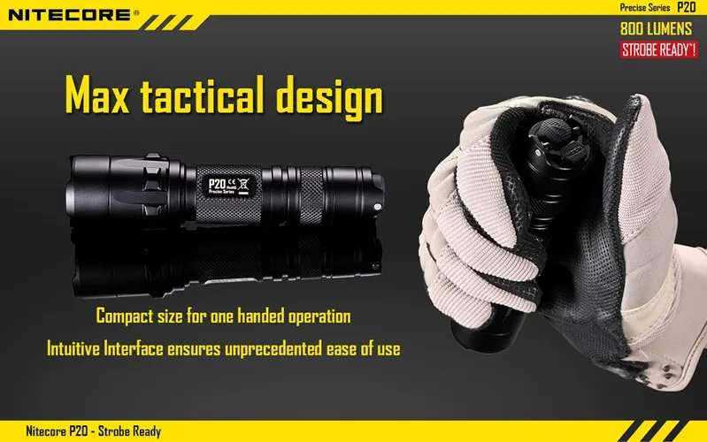 Оригинал Nitecore P20 точные серии CREE XM-L2 T6 светодио дный 800 люмен факел 18650 тактический фонарик Охота с стробоскоп готов