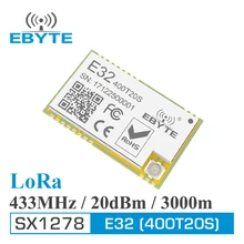 Большой дальности 3000 м rf модуль cdebyte E32-400T20S 433 МГц LoRa SX1278 470 МГц 100 мВт 20dBm Iot передатчик и приемник