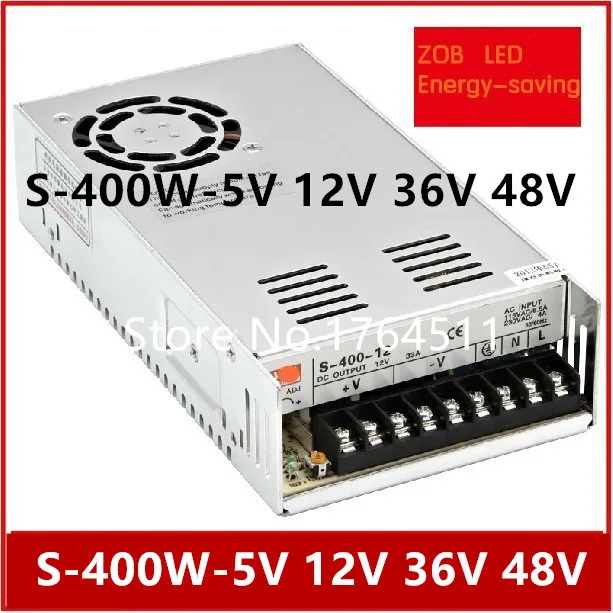 400W S400W 5V 12V 24V 36V 48V LED Импульсный источник питания 75A 33A 16.7A 11A 8.3A 85-265AC вход CE ROSH Power suply