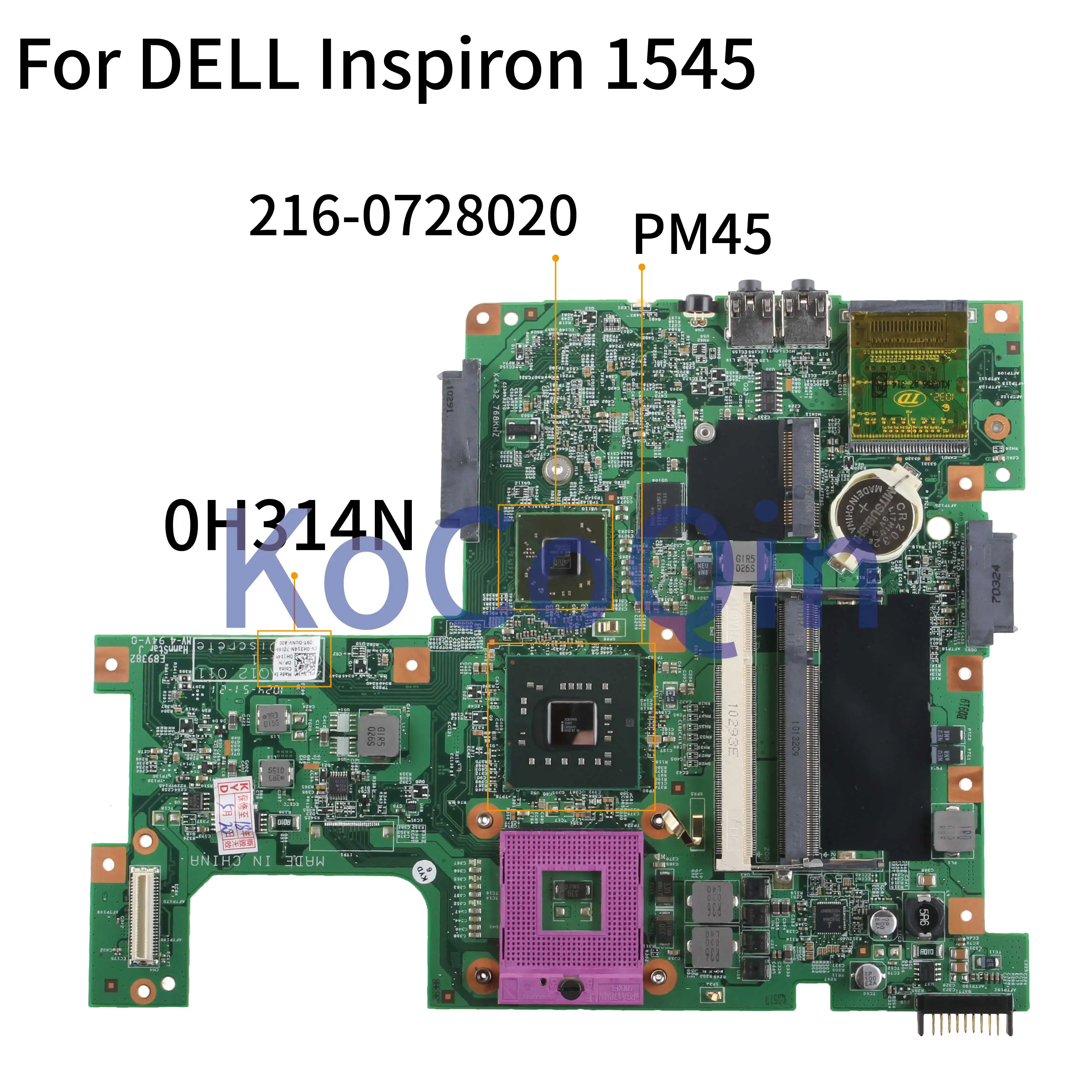 KoCoQin материнская плата для ноутбука DELL Inspiron 1545 HD4570M CN 0H314N 08224 1 216 0728020
