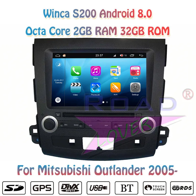 Winca S200 Android 8 0 автомобильный ПК dvd плеер Радио Для Mistubishi Outlander 2006 2007 2008 2009 2010 2011 2012