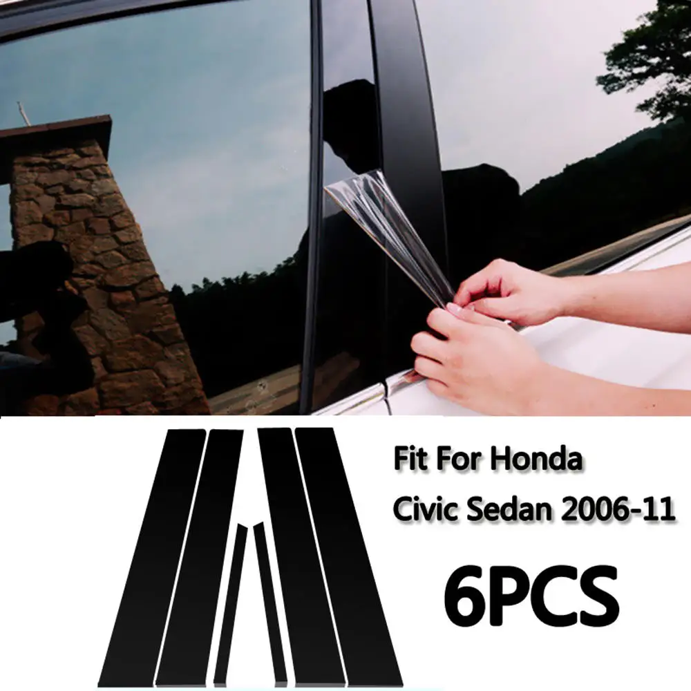 6 шт. средняя BC Колонка наклейка подходит для Honda Civic 2006-11 зеркальный эффект окна столб стойки Крышка отделка