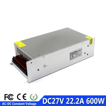 

Single Output DC27V Power Supply Switch 22.2A 600W Transformer AC110V 220V to DC 27V Power Source for Stepper Motors Machine