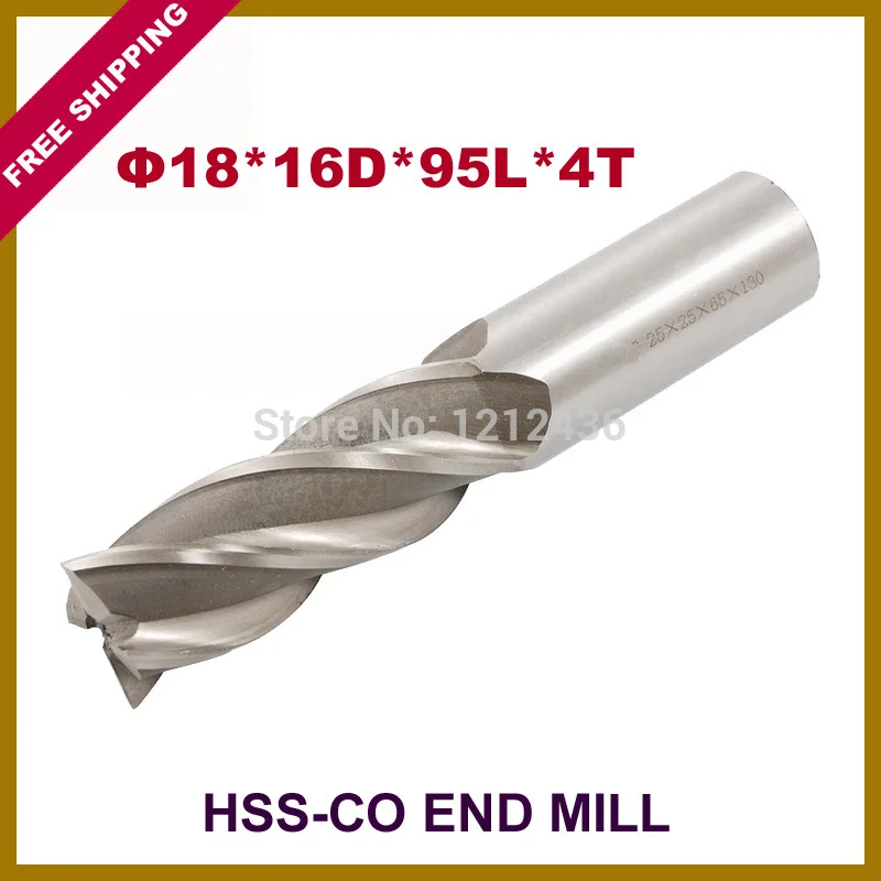 

Free Shipping 18*16*95*4T HSS-CO End Milling Cutter With No Coat For NC/CNC Machine Suitable Alloy Steel PCB PVC Stainless Steel