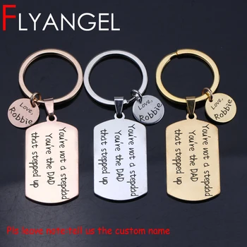 

FLYANGEL Custom Name Keychain Father's Day Key Holder Gifts Engraved You're Not A Stepdad You're The Dad Father Car Key Tag Gift