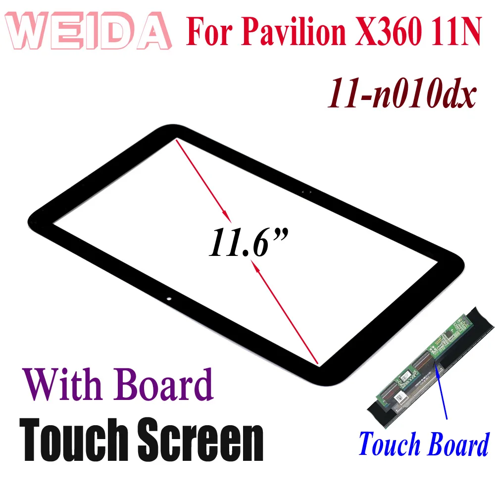 

WEIDA Touch Digitizer For HP PAVILION X360 11N 11-n010dx With Touch Board 11.6" Touch Screen Black Replacement