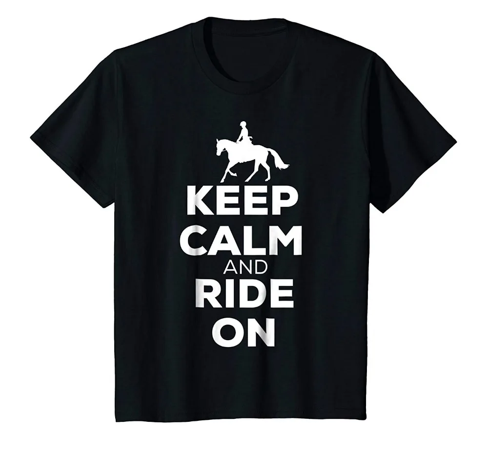 Мужские футболки модная одежда 2018 Веселая футболка с надписью Keep Calm and Ride on Horse