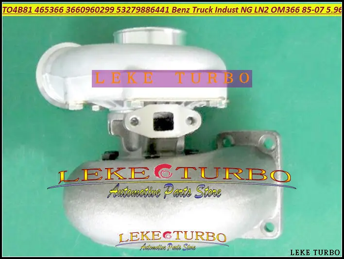 T04B81 465366-5013S TO4B81 3660960299 53279886441 Turbo Turbocharger For Benz Truck Industrial NG LN2 OM366  1985-2007 5.96L (1)