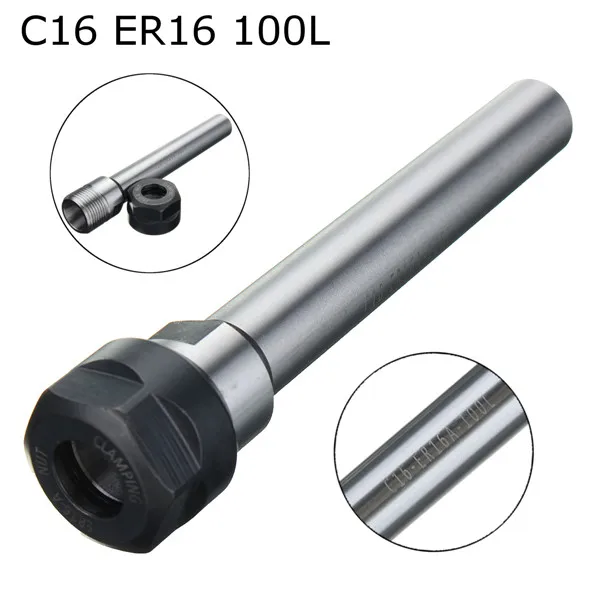 

C16 ER16 100L Straight Shank Collet Chuck Holder Tool holder for CNC Milling Lathe Tool