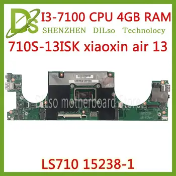 

KEFU LS710 15238-1 Motherboard For Lenovo Ideapad 710S-13ISK xiaoxin air 13 Laptop Motherboard I3-7100 CPU 4GB Tested original