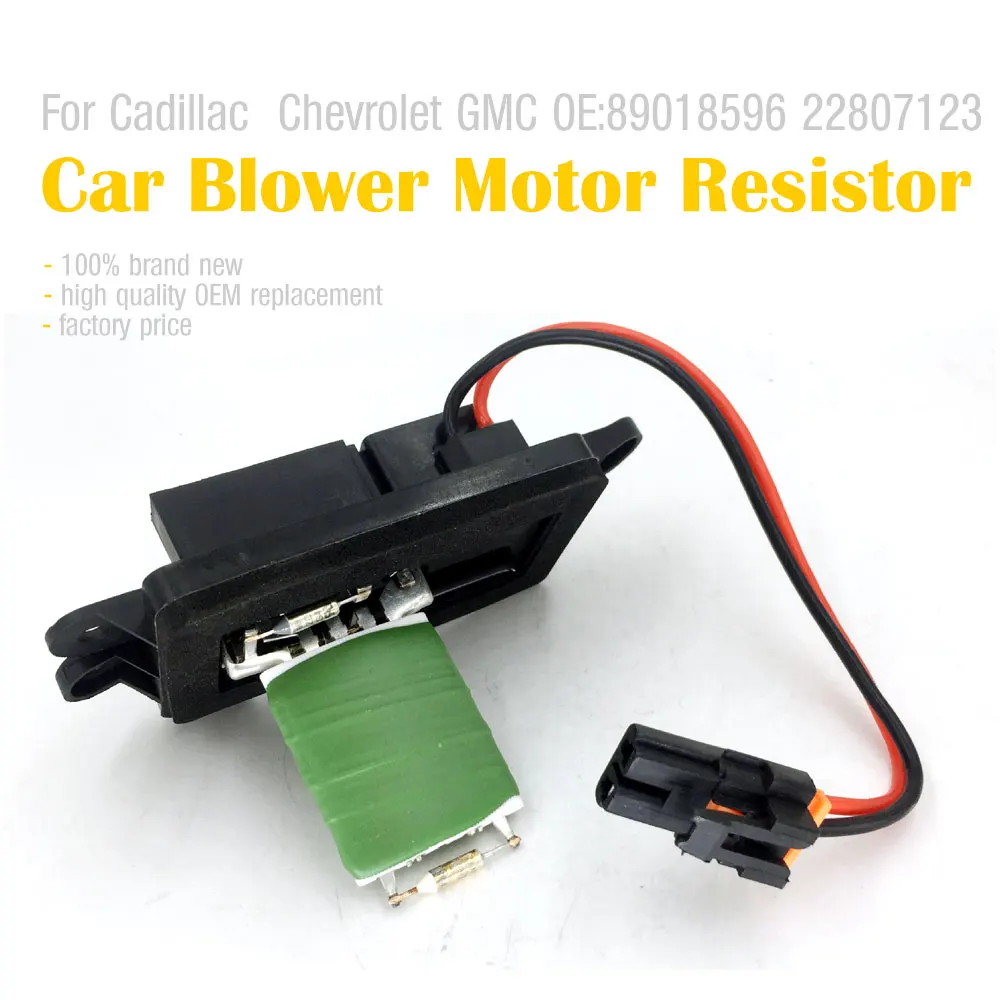 Car Heater Blower Motor Resistor for Cadillac escalade for Chevrolet