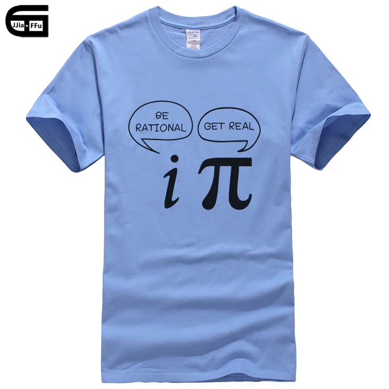 Летний стиль быть разумным, получить реальный! Maths Science Geeky Funny Joke Pun Pi футболка Топы мужские майка с короткими рукавами хлопковые рубашки T417 - Цвет: Carol Blue