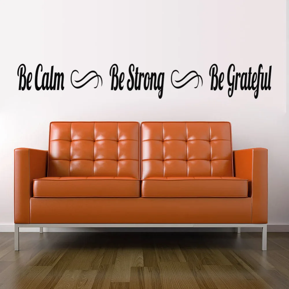 

Наклейки на стену «Be Calm Be Strong Be Grateful», 42 х50 см