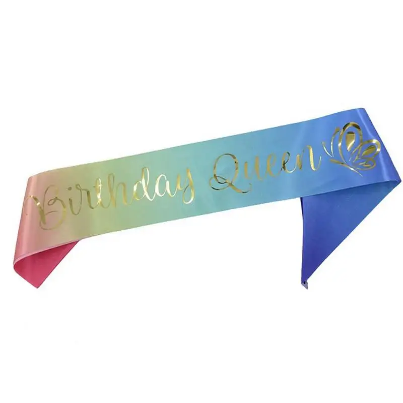 

1pc new hot Colorful Birthday Party Sash Golden Birthday Queen Letters Etiquette Bands Butterfly Pattern Satin Decor party gift