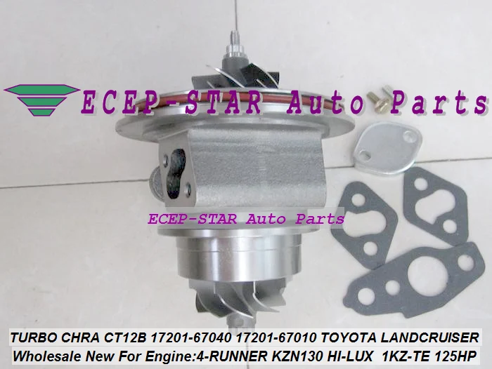 TURBO CHRA Cartridge CT12B 17201-67040 17201-67010 For TOYOTA HI-LUX KZN130 LANDCRUISER 1KZT 1KZ-TE 4-RUNNER 3.0L (3)